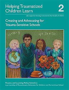 Cover of Creating and Advocating for Trauma-Sensitive Schools - Artwork by Phoebe Stone